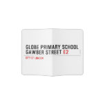 Globe Primary School Gawber Street  Passport Holder