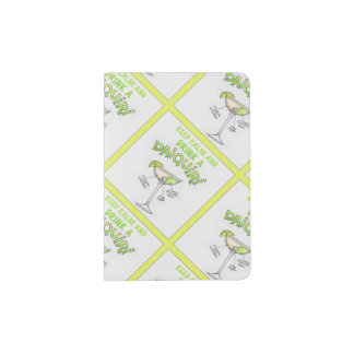 PASSPORT HOLDER - KEEP CALM and DRINK A DAIQUIRI