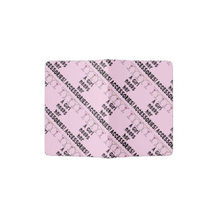 PASSPORT HOLDERS - A GIRL NEEDS HER ACCESSORIES