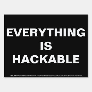 Password Hackable Yard Sign