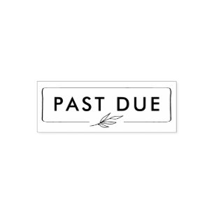 PAST DUE Bookkeeping Accounts Receivable Frame Self-inking Stamp