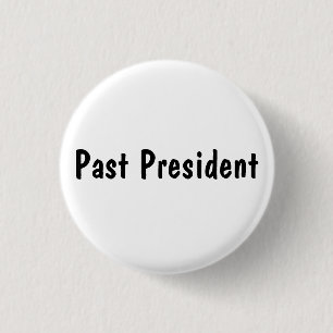 Past President Pinback Button