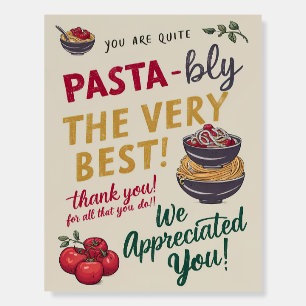 Pasta-bly the Best Thank You Poster