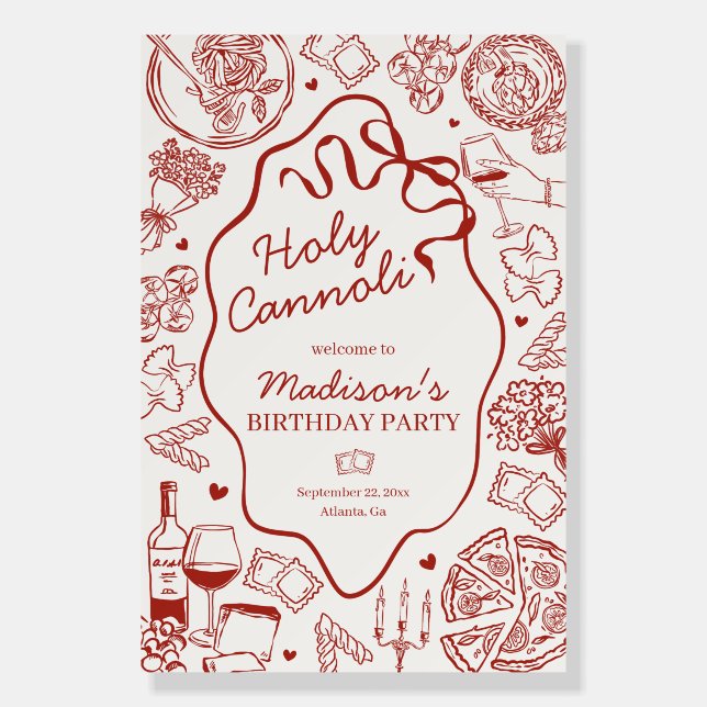 Pasta Holy Cannoli Italian Birthday Party Welcome Foam Board (Front)