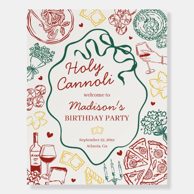 Pasta Holy Cannoli Italian Birthday Party Welcome Foam Board (Front)