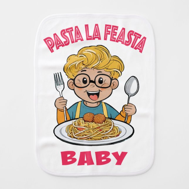 Pasta La Feasta Baby Burp Cloth (Front)