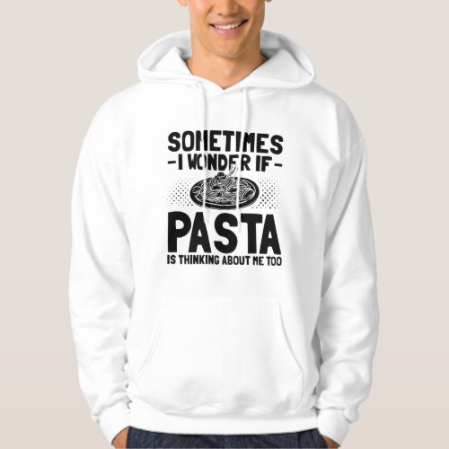 Pasta Lover  Spaghetti Bolognese Gift Idea Hoodie