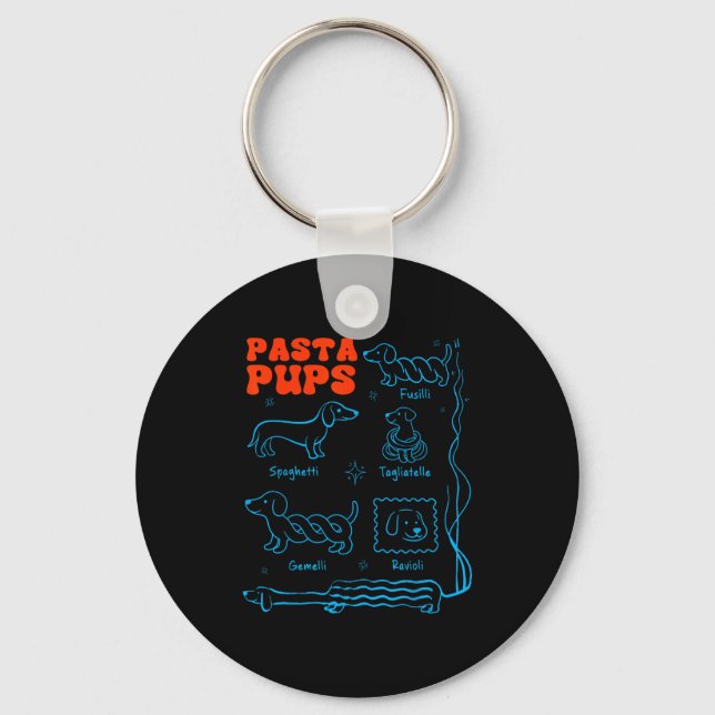 Pasta P Funny Dachshund Wiener Dog Pasta Foodie Do Keychain (Front)