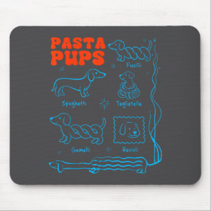 Pasta P Funny Dachshund Wiener Dog Pasta Foodie Do Mouse Pad