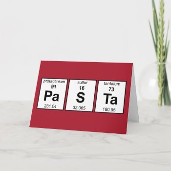 Pasta Periodic Table Card by coolgiftshop at Zazzle