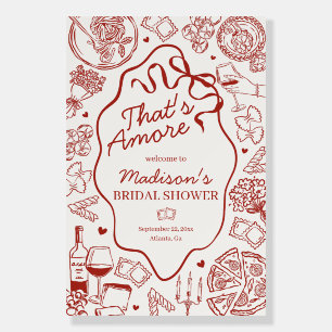 Pasta That's Amore Italian Bridal Shower Welcome Foam Board