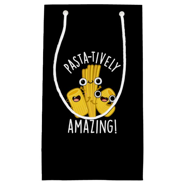 Pasta-tively Amazing Funny Pasta Pun Dark BG Small Gift Bag (Front)
