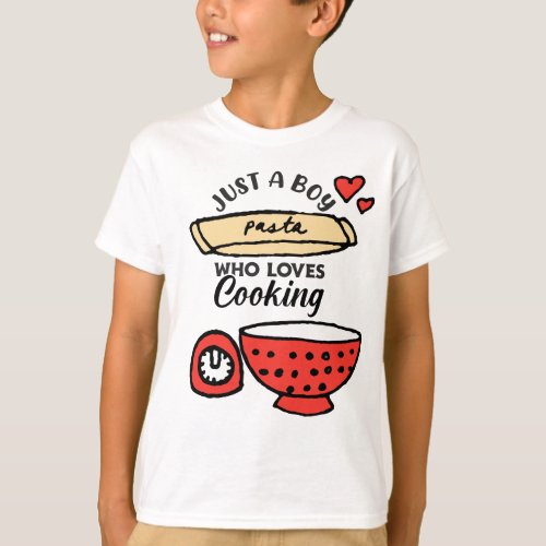 Pasta Tomato  Just a boy who loves cooking  T_Shirt