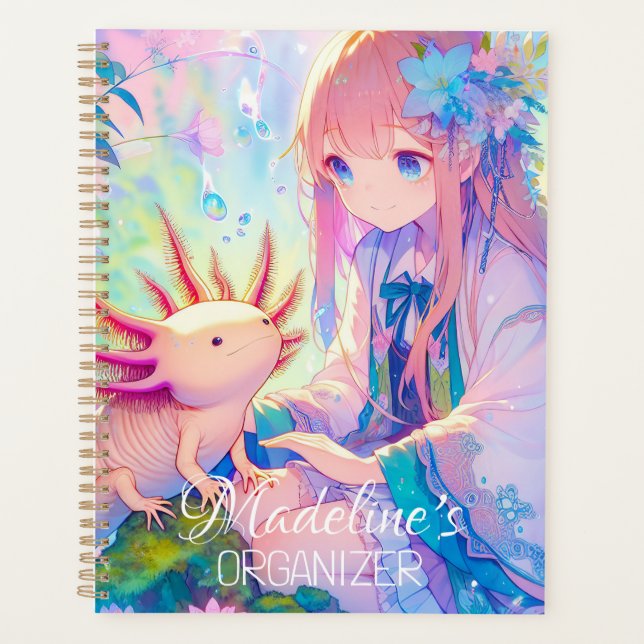 Pastel Anime Girl and an Axolotl Personalized Planner (Front)