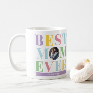 Pastel Best Mom Ever Photo Gift Coffee Mug