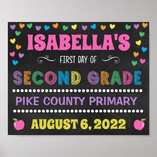 Pastel Chalkboard First Day of Second Grade Sign