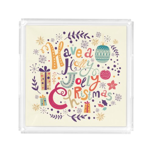 Pastel Christmas Holly Jolly Text Design Acrylic Tray