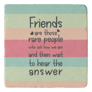 Pastel Cute Friends rare  Friendship Quote Stripes Trivet