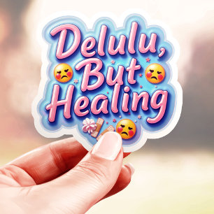 Pastel Delulu But Healing Sticker