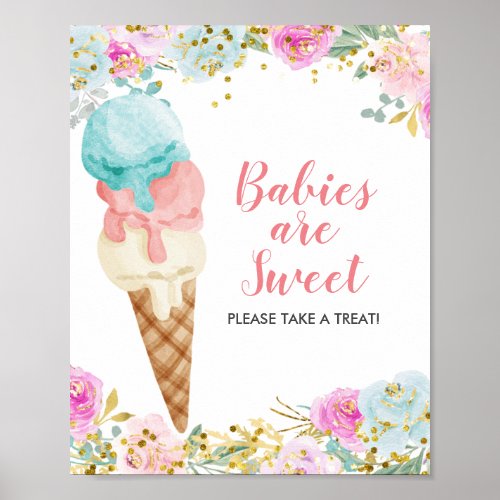 Pastel Floral Babies Are Sweet Please Take A Treat Poster