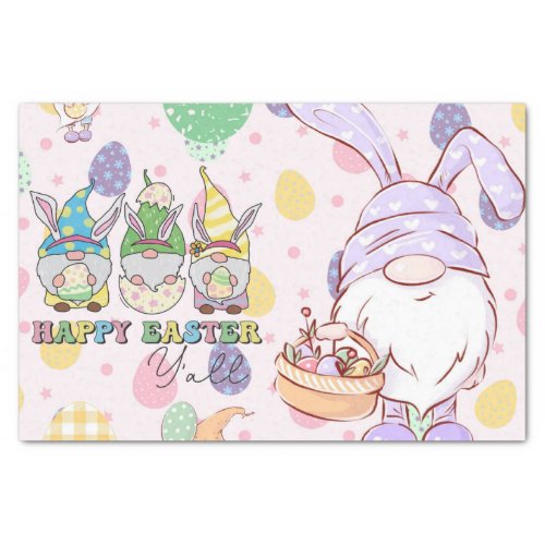 Pastel Gnomes Say _ Happy Easter Yall Tissue Paper
