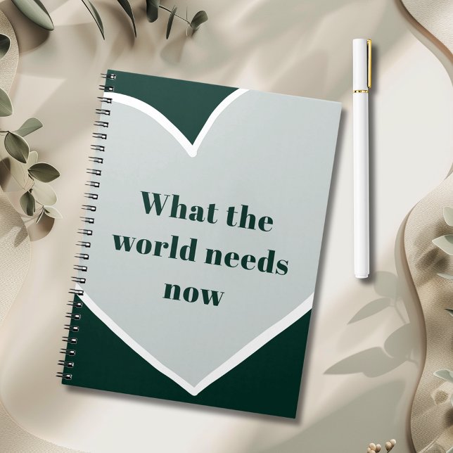 Pastel Green Heart Motivational Quote Emerald Notebook (Pastel Green Heart What the World Needs Now Motivational Quote Emerald Notebook)