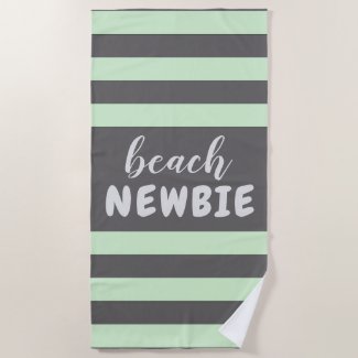 Pastel Green Stripes Custom Text Beach NEWBIE