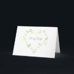 Pastel Ivy Heart Birthday Card for a Wife<br><div class="desc">This pastel ivy and roses heart is in shades of green and pink. This card is intended for a wife's birthday, but can be customized for a wedding or anniversary. It's easy to change the messages on the front and inside of the card with the templates I've provided. Please contact...</div>