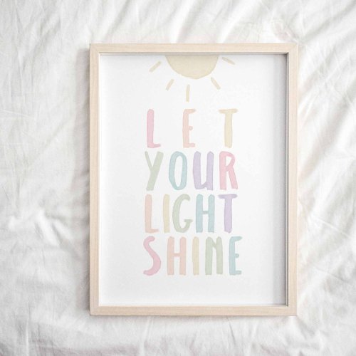 Pastel let your light shine poster