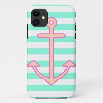 Pastel Mint Nautical Anchor Iphone 11 Case by OrganicSaturation at Zazzle