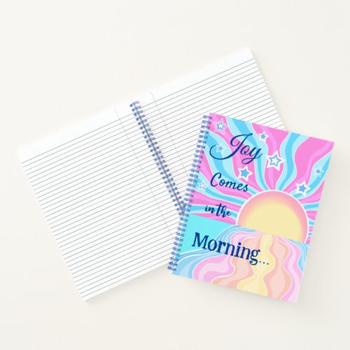 Pastel Ocean Sunrise Joy Comes in the Morning  Notebook