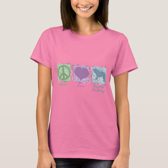 Pastel Peace, Love, and English Bulldogs T-Shirt (Front)