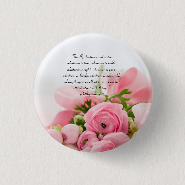 Pastel Pink Bouquet of Flowers Bible Verse Button (Front)