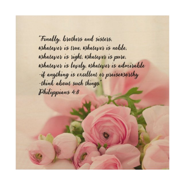 Pastel Pink Flowers Bible Verse Wood Wall Art (Front)