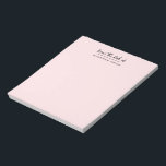 Pastel Pink From The Desk Of Simple Script Name No Notepad<br><div class="desc">From the desk of script name notepad on a pastel pink background. Great for the little reminders and to dos for home,  school or office.</div>