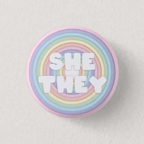 Pastel Rainbow SheThey Pronouns  Button