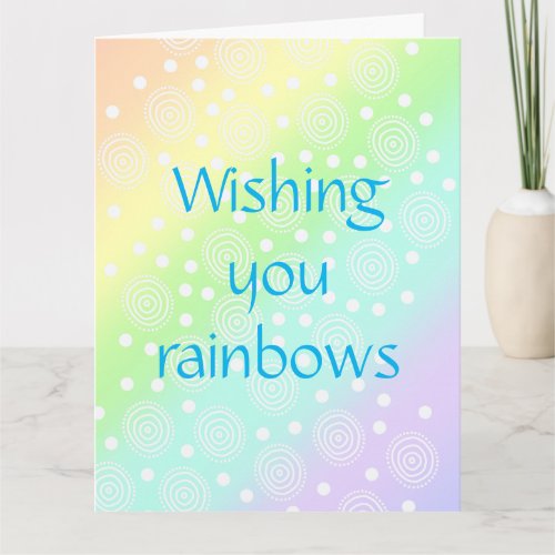 Pastel Rainbow Wishing You Rainbows Greeting Card