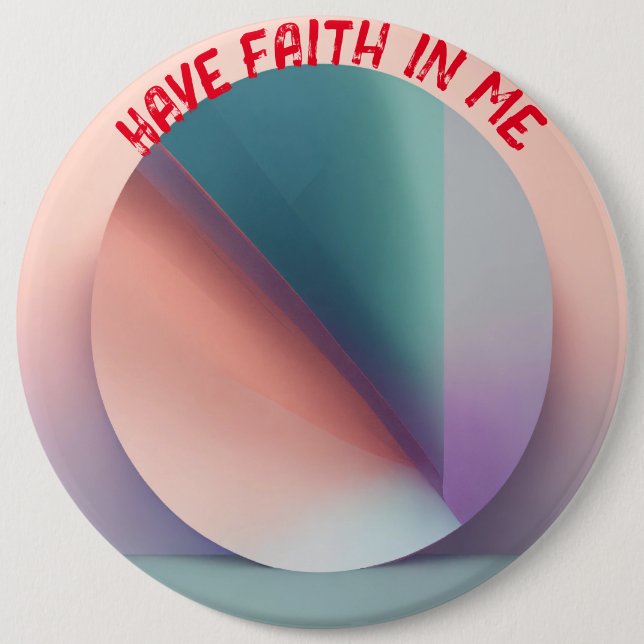 "Pastel Serenity: Colossal Assurance Button" Button (Front)
