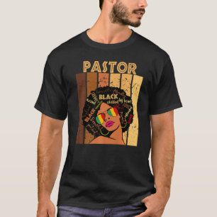 Pastor Afro African American Women Black History M T-Shirt