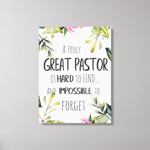 Pastor appreciation Gift Pastor Thank you quote Canvas Print