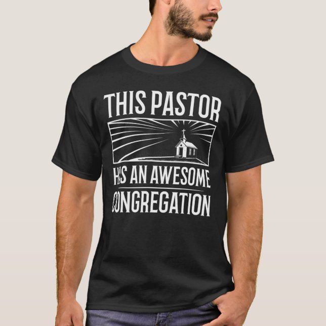 Pastor Appreciation Men Christian Church Priest T-Shirt (Front)