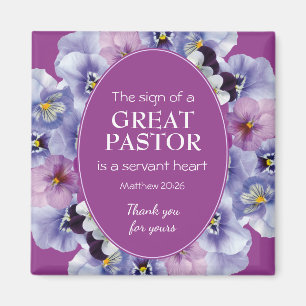 PASTOR APPRECIATION SERVANT Floral Thank You Magnet