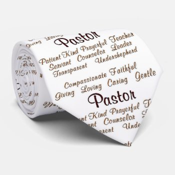 Pastor Attributes Neck Tie by heavenly_sonshine at Zazzle