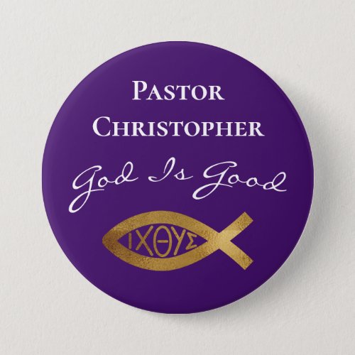 Pastor Christian Church God Is Good Ministry Button