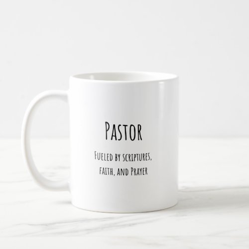 Pastor coffee mug faith and prayer coffee mug