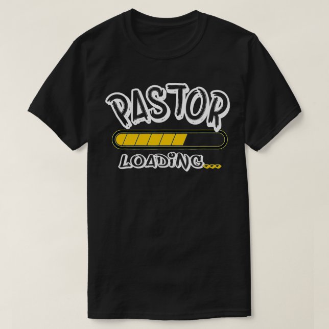 Pastor Loading Future  T-Shirt (Design Front)
