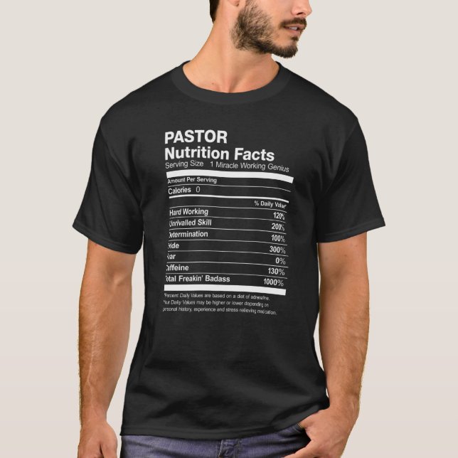 Pastor Nutrition Facts Funny T-Shirt (Front)