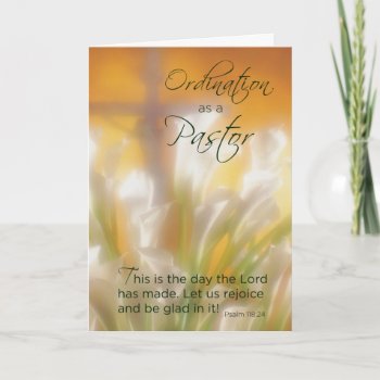 Pastor Ordination Lilies  Cross Card by Religious_SandraRose at Zazzle