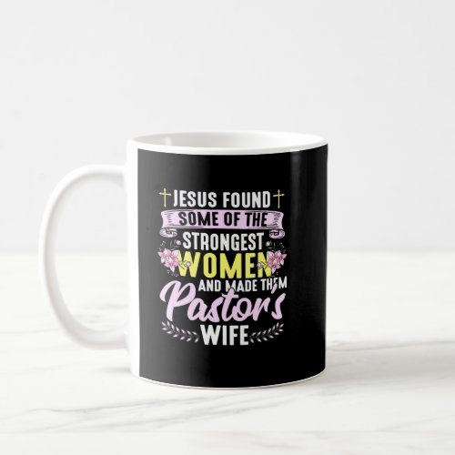 Pastor Wife Appreciation Church Christian Pastor W Coffee Mug