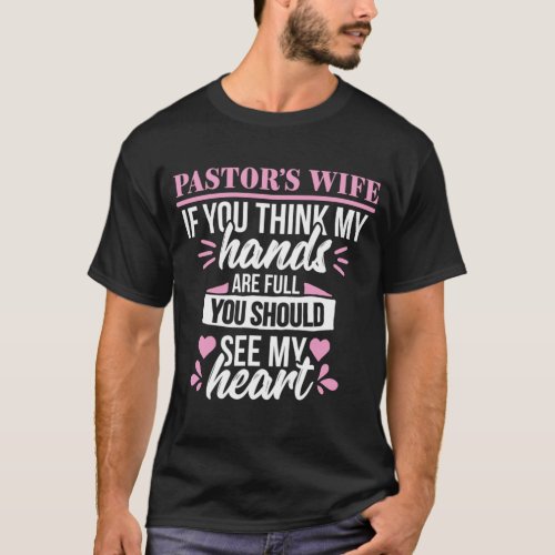 Pastor Wife Cute Heart Christian Church Appreciati T_Shirt